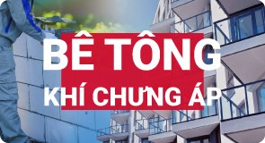 bê tông khí chưng áp banner